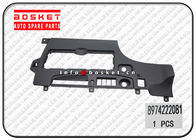 Isuzu Body Parts 8-97422208-1 8974222081 Inst Cen Panel Suitable for ISUZU VC46
