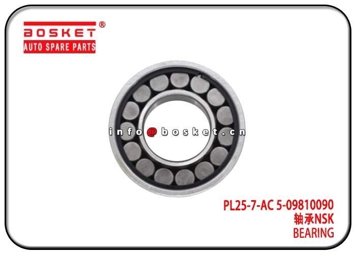 PL25-7-AC Isuzu Spare Parts 5-09810090 509810090 Truck Bearing