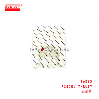 T6325 Thrust Piece suitable for ISUZU  6M60