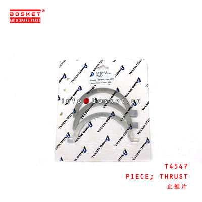 T4547 Thrust Piece suitable for ISUZU  4HF1 4HE1-T 4HG1 4HJ1 4HK1