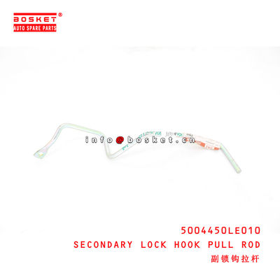 5004450LE010 Secondary Lock Hook Pull Rod suitable for ISUZU JAC