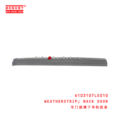 6103107LE010 Back Door Weatherstrip for ISUZU JAC