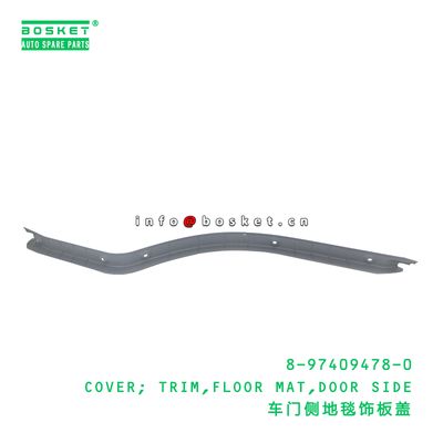 8-97409478-0 Door Side Floor Mat Trim Cover suitable for ISUZU   8974094780
