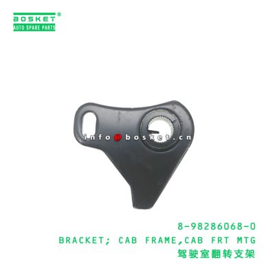 8-98286068-0 Cab Front Mounting Cab Frame Bracket suitable for ISUZU   8982860680