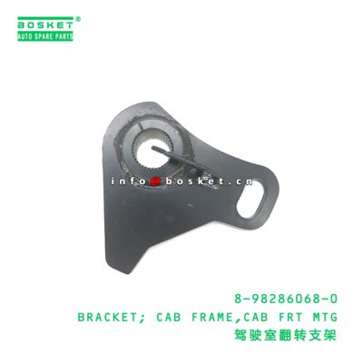 8-98286068-0 Cab Front Mounting Cab Frame Bracket suitable for ISUZU   8982860680