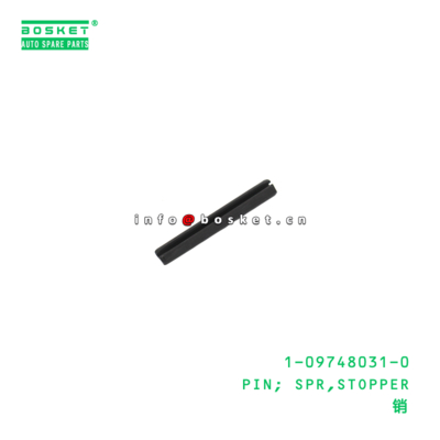 1-09748031-0 Stopper Spring Pin suitable for ISUZU   1097480310
