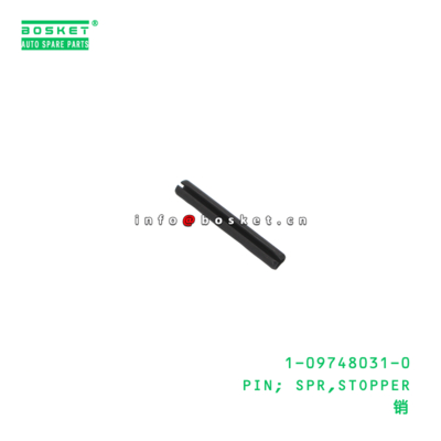 1-09748031-0 Stopper Spring Pin suitable for ISUZU   1097480310