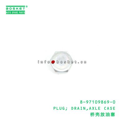 8-97109869-0 PLUG; DRAIN,AXLE CASE suitable for ISUZU 8971098690