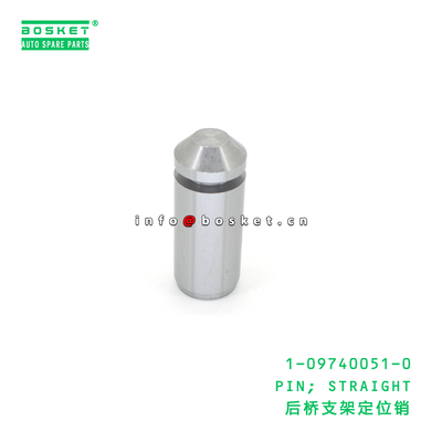1-09740051-0 PIN; STRAIGHT suitable for ISUZU CX 1097400510