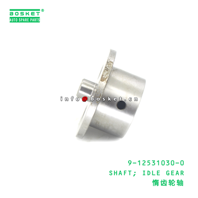 9-12531030-0 SHAFT and IDLE GEAR for ISUZU NPR 4BD1 9125310300 in 1PCS Pack