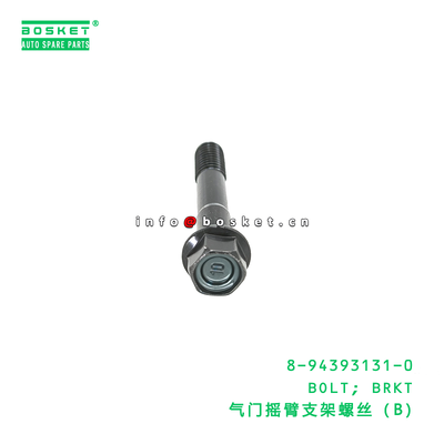8-94393131-0 BOLT; BRKT suitable for ISUZU FVR34 6HK1 8943931310