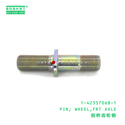 1-42337068-1 PIN; WHEEL,FRT AXLE suitable for ISUZU 1423370681