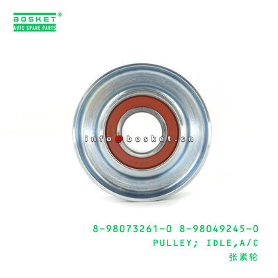 8-98073261-0 8-98049245-0 Air Cleaner Idle Pulley 8980732610 8980492450 For ISUZU 600P