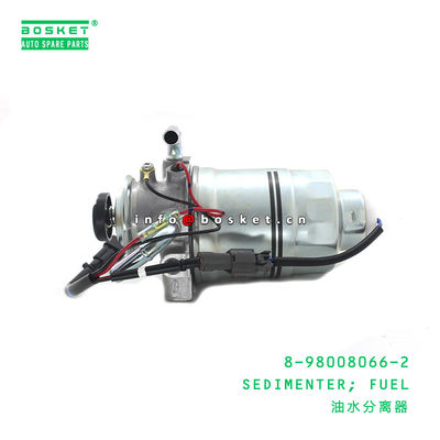 8-98008066-2 Fuel Sedimenter 8980080662 For ISUZU NPR 4HK1