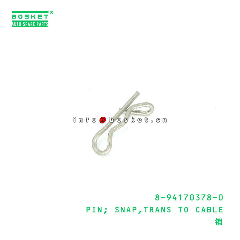 8-94170378-0 Transmission To Cable Snap Pin suitable for ISUZU 8941703780