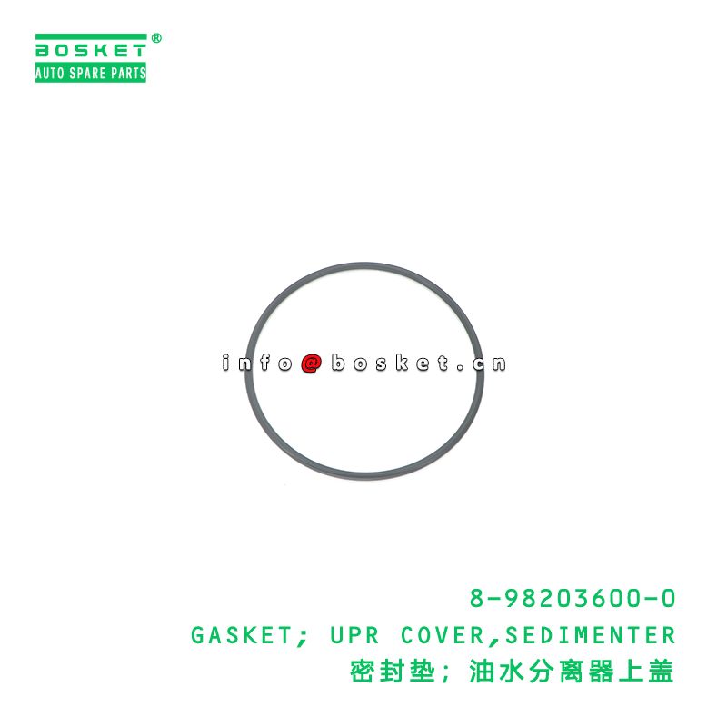 8-98203600-0 Sedimenter Upper Cover Gasket suitable for ISUZU   8982036000