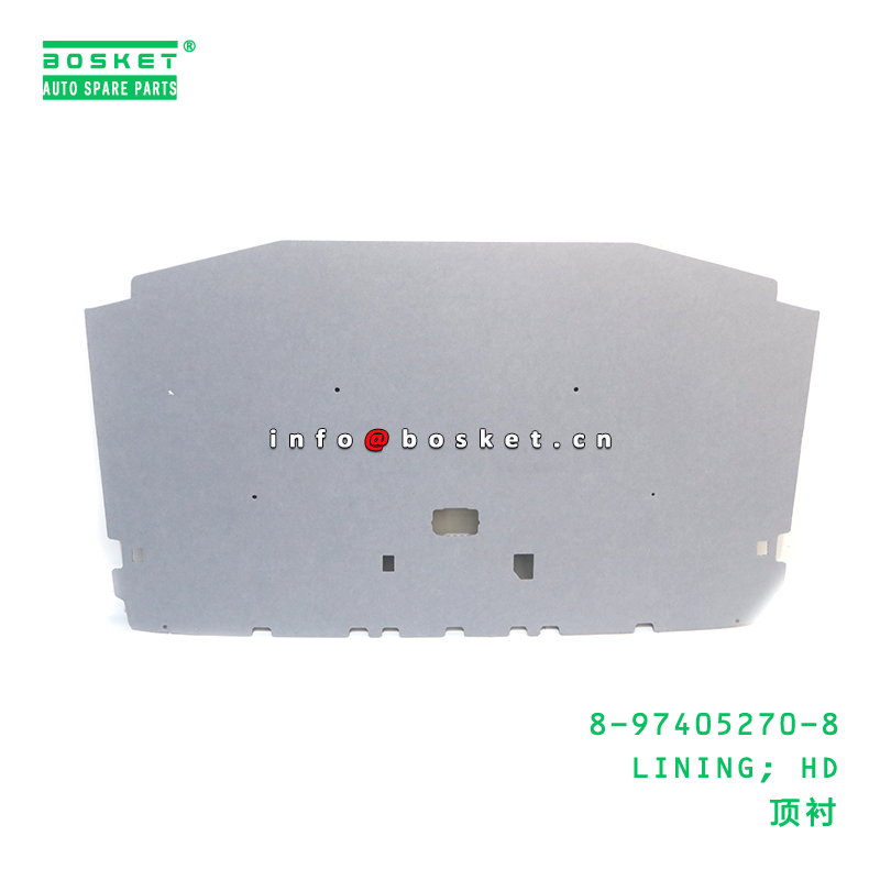 8-97405270-8 LINING; HD suitable for ISUZU 8974052708